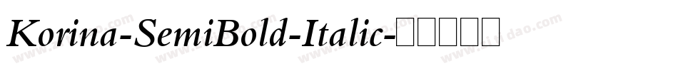 Korina-SemiBold-Italic字体转换