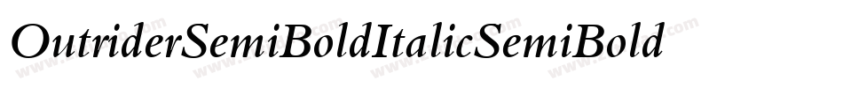 OutriderSemiBoldItalicSemiBoldItalic-rZL9字体转换