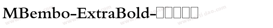 MBembo-ExtraBold字体转换