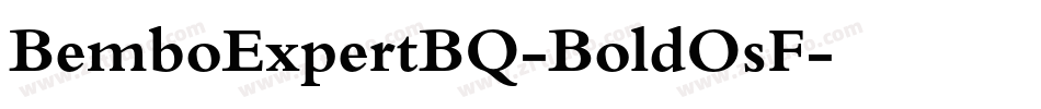 BemboExpertBQ-BoldOsF字体转换