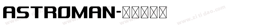 Astroman字体转换