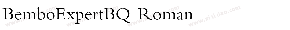 BemboExpertBQ-Roman字体转换