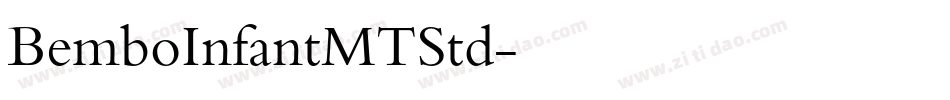 BemboInfantMTStd字体转换
