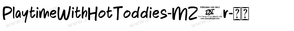 PlaytimeWithHotToddies-MZ2r字体转换