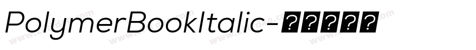 PolymerBookItalic字体转换