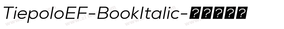 TiepoloEF-BookItalic字体转换
