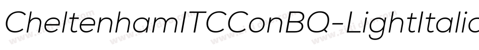 CheltenhamITCConBQ-LightItalic字体转换