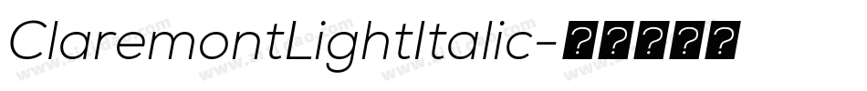 ClaremontLightItalic字体转换