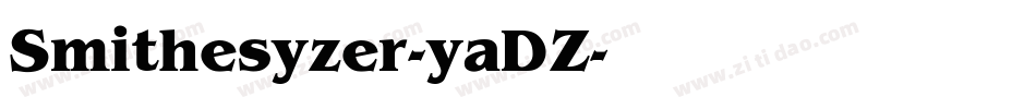 Smithesyzer-yaDZ字体转换