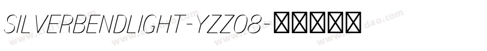 SilverBendLight-Yzzo8字体转换