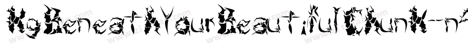 KgBeneathYourBeautifulChunk-n4JY字体转换