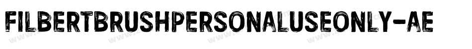 FilbertBrushPersonalUseOnly-AEX6字体转换