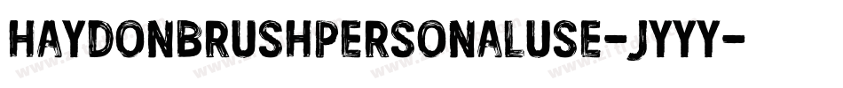 HaydonBrushPersonalUse-jyyy字体转换