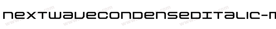 NextwaveCondensedItalic-Megn字体转换
