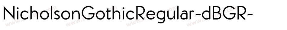 NicholsonGothicRegular-dBGR字体转换