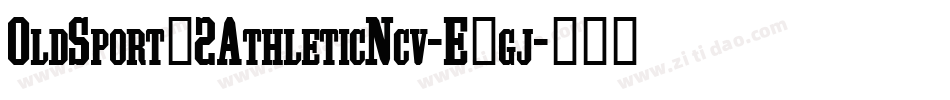 OldSport02AthleticNcv-E0gj字体转换