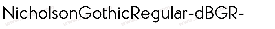 NicholsonGothicRegular-dBGR字体转换