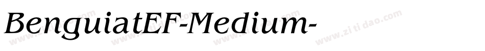 BenguiatEF-Medium字体转换