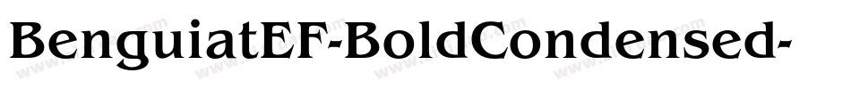 BenguiatEF-BoldCondensed字体转换
