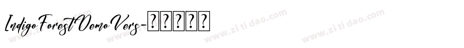 IndigoForestDemoVers字体转换