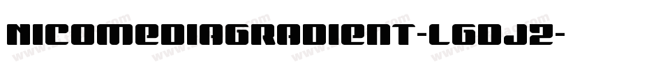 NicomediaGradient-lgdjZ字体转换