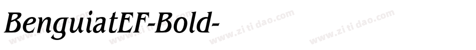BenguiatEF-Bold字体转换