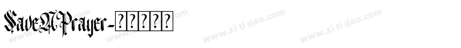 SaveAPrayer字体转换