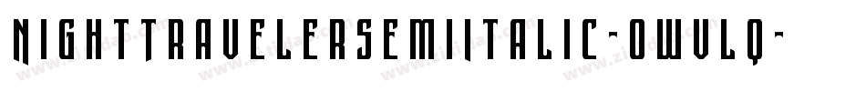 NightTravelerSemiItalic-owvlq字体转换