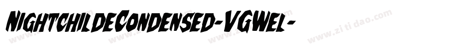 NightchildeCondensed-VGWel字体转换