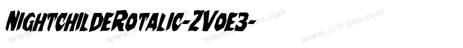 NightchildeRotalic-ZVoe3字体转换