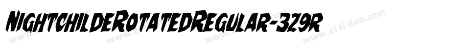 NightchildeRotatedRegular-3z9rp字体转换