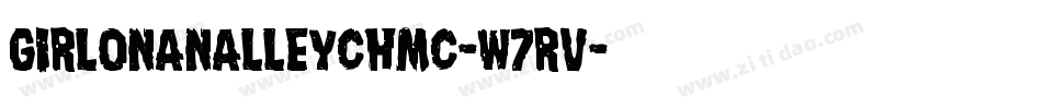 GirlOnAnAlleyChmc-W7rV字体转换