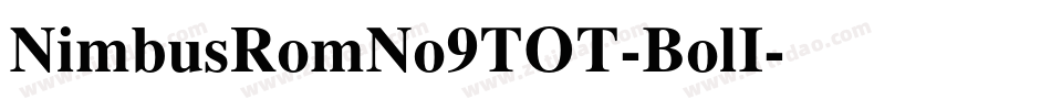 NimbusRomNo9TOT-BolI字体转换
