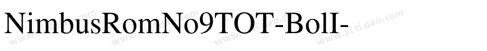 NimbusRomNo9TOT-BolI字体转换