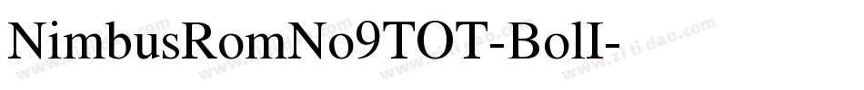 NimbusRomNo9TOT-BolI字体转换