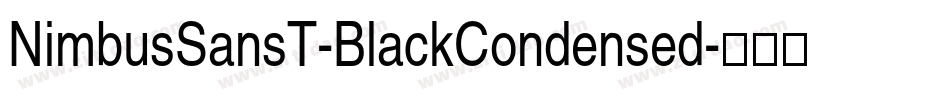 NimbusSansT-BlackCondensed字体转换
