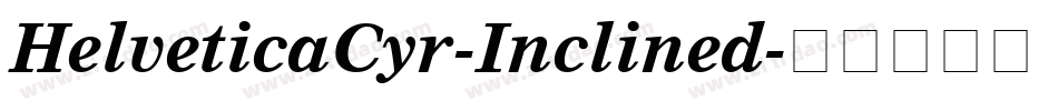 HelveticaCyr-Inclined字体转换