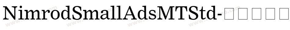 NimrodSmallAdsMTStd字体转换