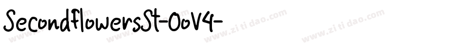 SecondFlowersSt-0oV4字体转换