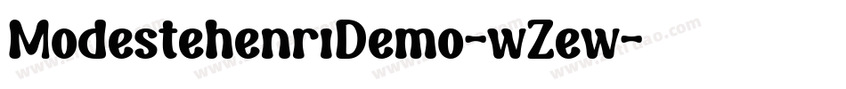 ModestehenriDemo-wZew字体转换