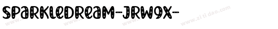 SparkleDream-JRW9x字体转换