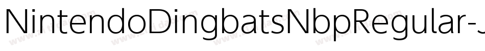 NintendoDingbatsNbpRegular-JE3n字体转换 NintendoDingbatsNbpRegular-JE3n字体转换