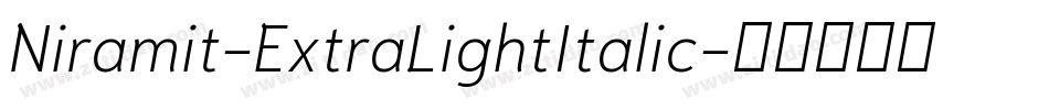 Niramit-ExtraLightItalic字体转换