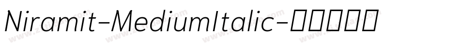 Niramit-MediumItalic字体转换