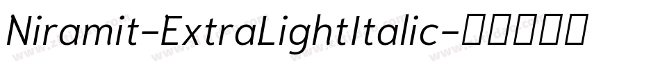 Niramit-ExtraLightItalic字体转换