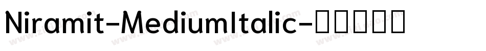 Niramit-MediumItalic字体转换