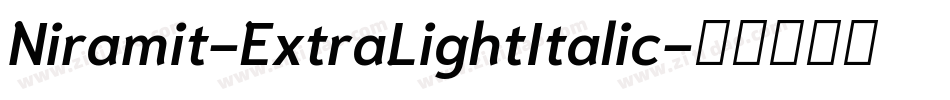 Niramit-ExtraLightItalic字体转换