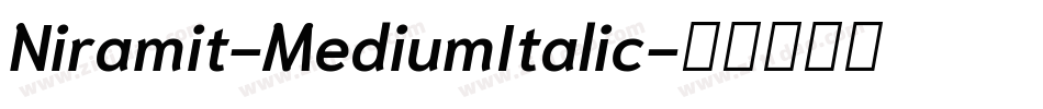 Niramit-MediumItalic字体转换