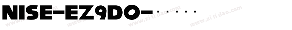 Nise-eZ9DO字体转换