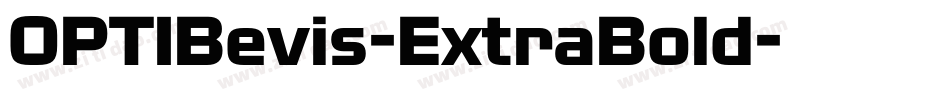 OPTIBevis-ExtraBold字体转换